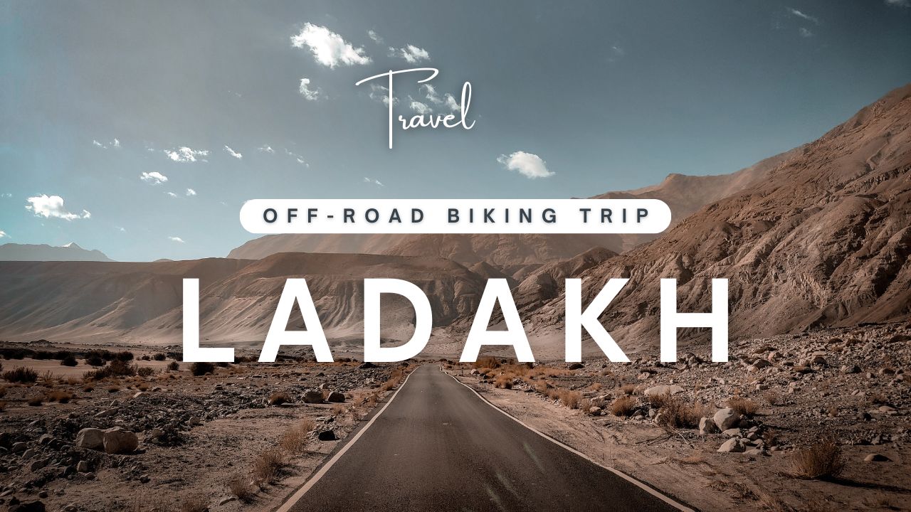 Minimal Ladakh Off-road Biking Vlog YouTube Thumbnail